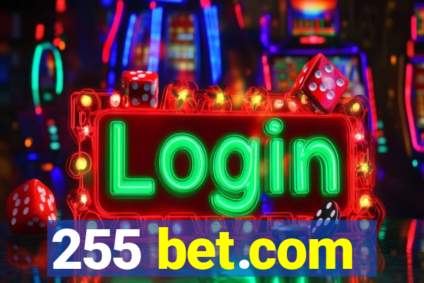 255 bet.com